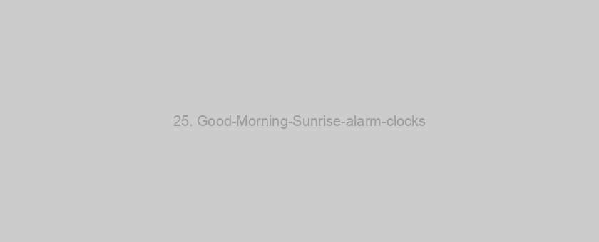 25. Good-Morning-Sunrise-alarm-clocks